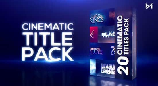 AE模板-20个电影史诗震撼大片文字标题片头 Cinematic Title Pack AE模板-20个电影史诗震撼大片文字标题片头 Cinematic Title Pack