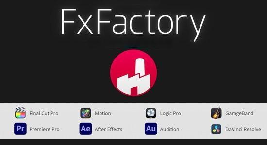 超强视觉特效FCPX/AE/PR插件包 FxFactory Pro 8.0.4 Mac全解锁版