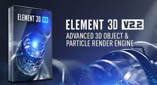 E3D三维模型AE插件 Element 3D v2.2.3 (2192) Win支持多帧渲染 E3D三维模型AE插件 Element 3D v2.2.3 (2192) Win支持多帧渲染