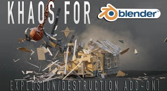 Blender插件-破碎爆炸火焰烟雾特效 Khaos – Ultimate Explosion Destruction