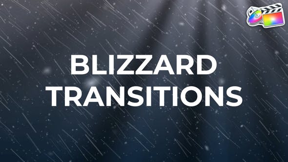 FCPX插件-17种冬季暴风雪转场过渡 Blizzard Transitions FCPX插件-17种冬季暴风雪转场过渡 Blizzard Transitions