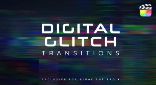 FCPX插件-30个数字故障紊乱干扰毛刺失真转场过渡预设 Digital Glitch Transitions FCPX插件-30个数字故障紊乱干扰毛刺失真转场过渡预设 Digital Glitch Transitions