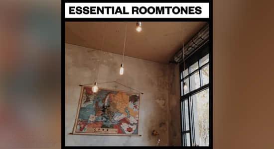 空旷安静房间环境氛围无损音效 Essential Roomtones 空旷安静房间环境氛围无损音效 Essential Roomtones