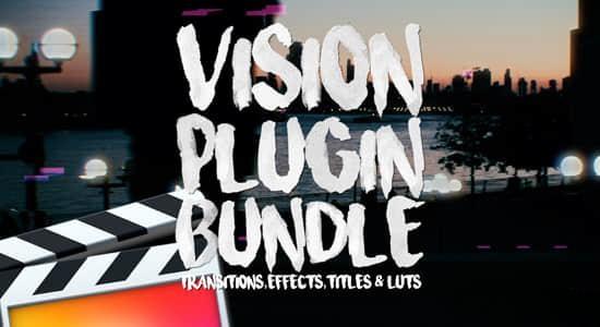 FCPX插件-52种视频效果文字标题转场过渡LUT调色预设包 Vision Plugin Bundle FCPX插件-52种视频效果文字标题转场过渡LUT调色预设包 Vision Plugin Bundle