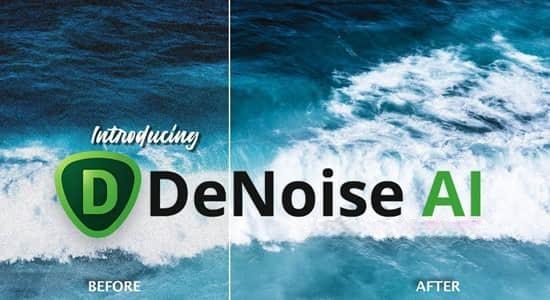 图片降噪去颗粒处理清晰软件 Topaz DeNoise AI 3.6.0 Win 图片降噪去颗粒处理清晰软件 Topaz DeNoise AI 3.6.0 Win