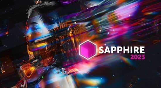Ae/Pr/Ps/OFX/Vegas/Nuke/达芬奇蓝宝石视觉特效插件Sapphire 2023.01 CE Win Ae/Pr/Ps/OFX/Vegas/Nuke/达芬奇蓝宝石视觉特效插件Sapphire 2023.01 CE Win
