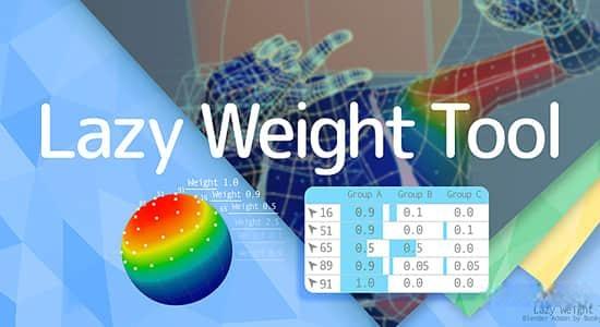 Blender插件-懒人便捷权重设置工具箱 Lazy Weight Tool v1.9.5 Blender插件-懒人便捷权重设置工具箱 Lazy Weight Tool v1.9.5