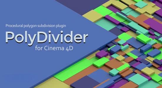 C4D插件-多边形细分纹理随机生成工具 PolyDivider V1.07 + 使用教程 C4D插件-多边形细分纹理随机生成工具 PolyDivider V1.07 + 使用教程