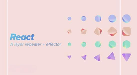 AE脚本-图层复制克隆排序随机衰减动画效果器 React v1.0.1 AE脚本-图层复制克隆排序随机衰减动画效果器 React v1.0.1