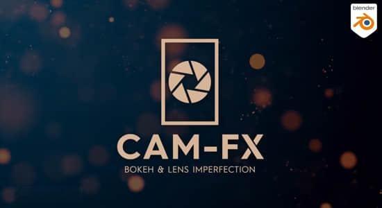 Blender插件-自定义摄像机景深散景模糊虚化元素视觉特效 Cam FX v1.0 Blender插件-自定义摄像机景深散景模糊虚化元素视觉特效 Cam FX v1.0