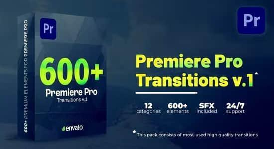PR模板-600个视频转场过渡预设 Transitions for Premiere Pro PR模板-600个视频转场过渡预设 Transitions for Premiere Pro