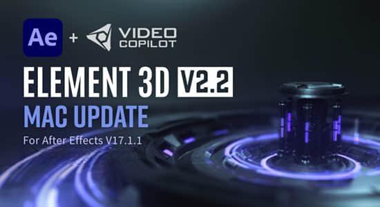 E3D三维模型AE插件 Element 3D v2.2.3.2127 Mac苹果版-支持多帧渲染