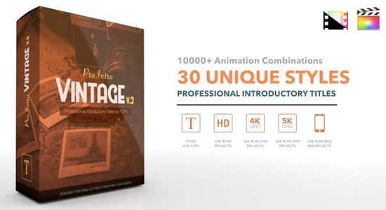 FCPX插件-30种复古文字标题排版设计动画 ProIntro Vintage V2 FCPX插件-30种复古文字标题排版设计动画 ProIntro Vintage V2