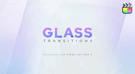 FCPX插件-25个纯净透明玻璃折射转场过渡预设 Glass Transitions FCPX插件-25个纯净透明玻璃折射转场过渡预设 Glass Transitions