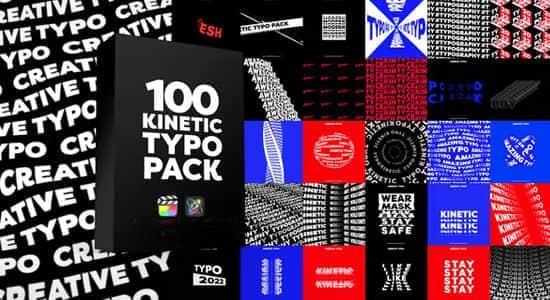 FCPX插件-100种创意海报文字标题动态排版循环动画 Kinetic Typography Pack
