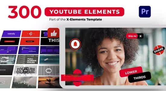 PR模板-300种社交媒体网络视频元素包装图形动画 YTB Elements PR模板-300种社交媒体网络视频元素包装图形动画 YTB Elements