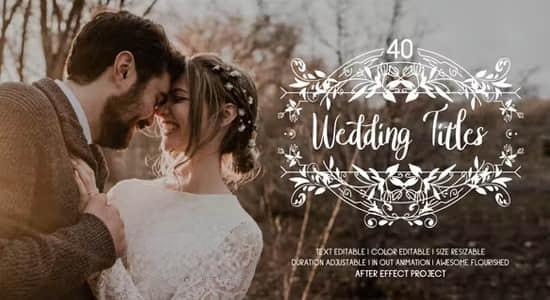 AE模板-40种浪漫爱情线条图形藤蔓生长婚礼文字标题动画 Flourish Wedding Titles AE模板-40种浪漫爱情线条图形藤蔓生长婚礼文字标题动画 Flourish Wedding Titles
