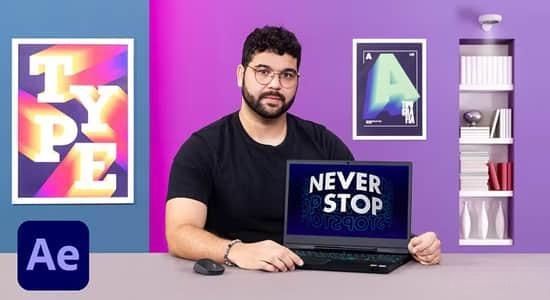 AE教程-文字标题排版设计动画制作 Typography Animation with After Effects AE教程-文字标题排版设计动画制作 Typography Animation with After Effects