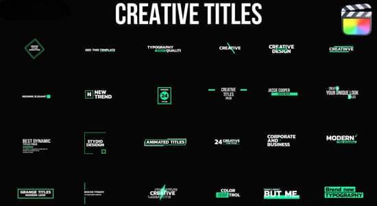 FCPX插件-24个创意文字标题动画预设 Creative Titles 1.0 FCPX插件-24个创意文字标题动画预设 Creative Titles 1.0
