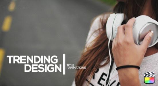 FCPX插件-18组迷你现代文字标题排版动画 Minimal Title Animations