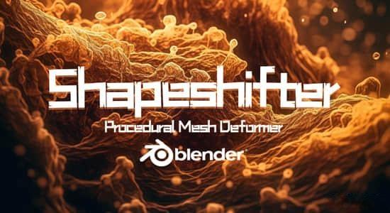 Blender插件-程序化有机形状变形工具 Shapeshifter v1.0 Blender插件-程序化有机形状变形工具 Shapeshifter v1.0