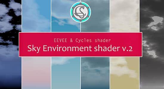 天空环境资产Blender预设 Sky Environment Shader V2 天空环境资产Blender预设 Sky Environment Shader V2