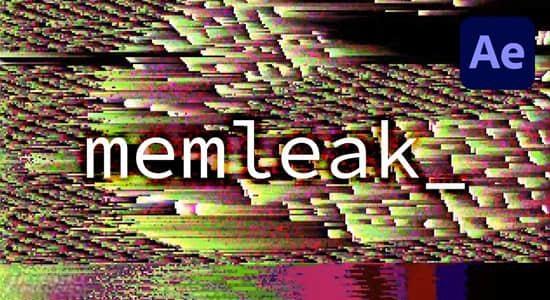 AE插件-模拟电脑内存泄漏花屏故障毛刺视觉特效 memleak V1.1.1+使用教程