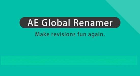 AE脚本-图层素材批量重命名工具 AE Global Renamer v2.6.1+使用教程 AE脚本-图层素材批量重命名工具 AE Global Renamer v2.6.1+使用教程