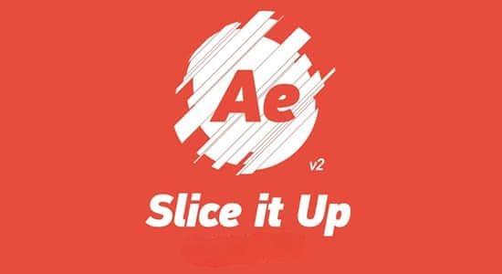 随机切片分割动画AE脚本 Slice it Up v2.1.1+使用教程 随机切片分割动画AE脚本 Slice it Up v2.1.1+使用教程
