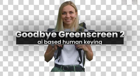 视频背景智能抠像AE/PR插件 Goodbye Greenscreen v2.1.1 Win 视频背景智能抠像AE/PR插件 Goodbye Greenscreen v2.1.1 Win