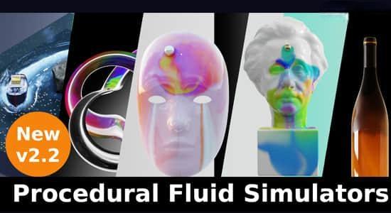 Blender插件-模拟流体特效插件 Procedural Fluid Simulators V2.1 Blender插件-模拟流体特效插件 Procedural Fluid Simulators V2.1