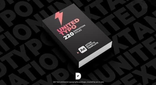 AE模板-220个文字标题排版组合动画预设 United Typo 220 Text Animation AE模板-220个文字标题排版组合动画预设 United Typo 220 Text Animation