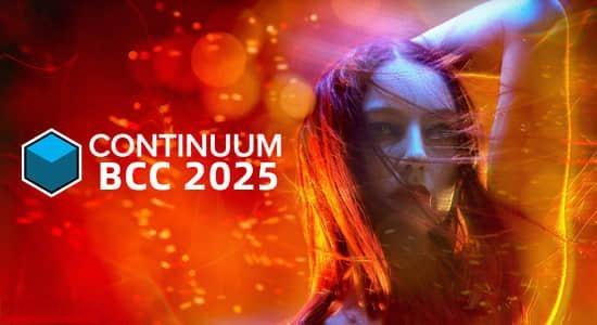 BCC视觉特效和转场AE/PR/AVX/达芬奇插件 Continuum 2025.5 v18.5.0 Win CE一键安装 BCC视觉特效和转场AE/PR/AVX/达芬奇插件 Continuum 2025.5 v18.5.0 Win CE一键安装
