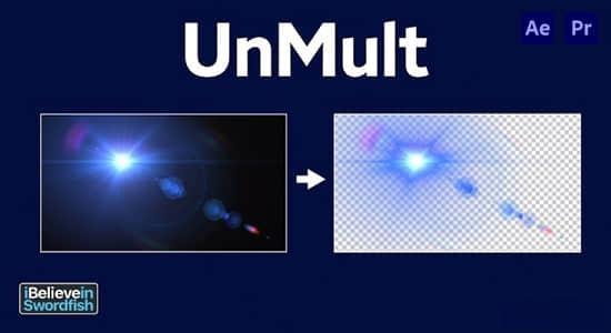 AE/PR插件-视频一键去黑底Alpha透明通道制作 Unmult v1.2 Win/Mac兼容M芯片 AE/PR插件-视频一键去黑底Alpha透明通道制作 Unmult v1.2 Win/Mac兼容M芯片