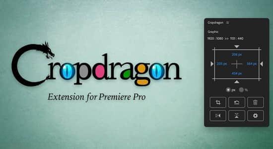 PR脚本-图像画面快速裁剪工具 Cropdragon v1.0.1