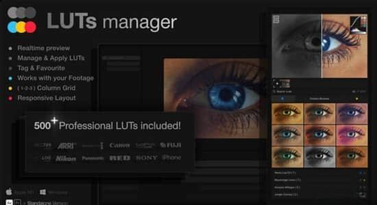 500个视频图像调色LUT预设+实时批量预览AE/PR脚本 LUTs Manager 500个视频图像调色LUT预设+实时批量预览AE/PR脚本 LUTs Manager