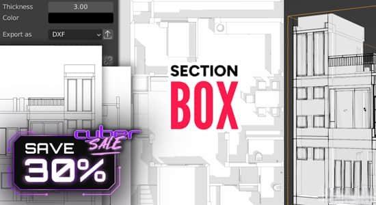 Blender插件-三维模型立体横截面框选可视化工具 Section Box v2.1.3 Blender插件-三维模型立体横截面框选可视化工具 Section Box v2.1.3