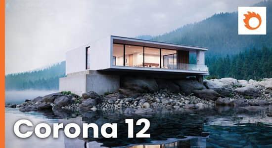 3DS MAX插件-专业高性能实时交互CR渲染器 Corona Renderer 12 Update 2 3DS MAX插件-专业高性能实时交互CR渲染器 Corona Renderer 12 Update 2