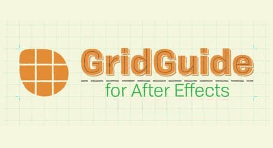 AE脚本-多种网格参考线对齐工具 GridGuide v1.1.008+使用教程 AE脚本-多种网格参考线对齐工具 GridGuide v1.1.008+使用教程