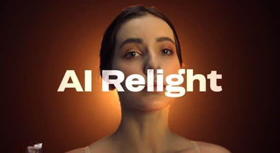 AE/PR插件-AI智能场景重新布光工具 AI Relight Pro V1.2.0 Win AE/PR插件-AI智能场景重新布光工具 AI Relight Pro V1.2.0 Win