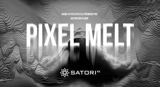 Mac苹果版-像素融化位移拉伸失真视觉特效AE/PR插件 Pixel Melt V1.0.0 Mac苹果版-像素融化位移拉伸失真视觉特效AE/PR插件 Pixel Melt V1.0.0