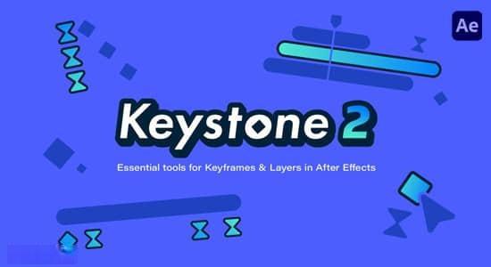 AE脚本-关键帧复制粘贴对齐镜像拉伸调节控制 Keystone v2.0.6+使用教程 AE脚本-关键帧复制粘贴对齐镜像拉伸调节控制 Keystone v2.0.6+使用教程