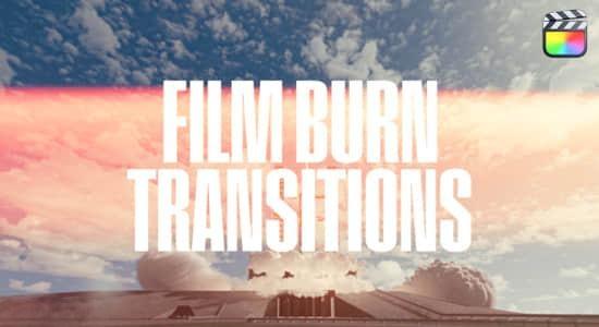 FCPX插件-20组复古电影光效闪烁转场过渡预设 Film Burn Transitions FCPX插件-20组复古电影光效闪烁转场过渡预设 Film Burn Transitions