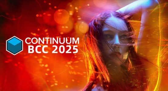 BCC视觉特效和转场AE/PR/达芬奇/AVID插件Continuum 2025 v18.0 Win CE BCC视觉特效和转场AE/PR/达芬奇/AVID插件Continuum 2025 v18.0 Win CE