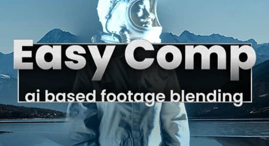 AE插件-人工智能自动色彩匹配特效合成 Easy Comp v1.0.9 Win AE插件-人工智能自动色彩匹配特效合成 Easy Comp v1.0.9 Win