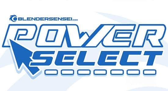 框选多个对象调整编辑Blender插件 Power Select v3.6+使用教程 框选多个对象调整编辑Blender插件 Power Select v3.6+使用教程