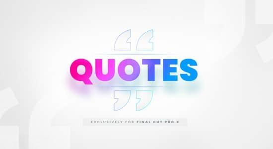 FCPX插件-40个引号段落文字标题动画 Quotes
