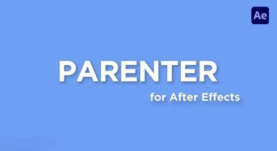 AE脚本-快速重新定位图层管理工具 Parenter v1.0 AE脚本-快速重新定位图层管理工具 Parenter v1.0