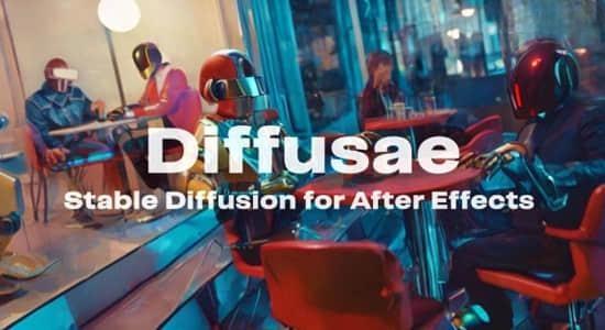 AE插件-引用AI人工智能生成个性化视频特效 Diffusae v1.4.1 Win