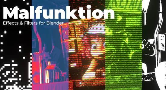 创意绘画风格渲染滤镜Blender插件 Malfunktion Effects & Filters V2.0 创意绘画风格渲染滤镜Blender插件 Malfunktion Effects & Filters V2.0
